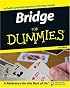 Bridge For Dummies (For Dummies (Sports & Hobbies))