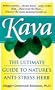Kava: Nature's Wonder Herb