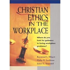 Christian Ethics in the Workplace