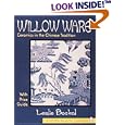 Willow Ware: Ceramics in the Chinese Tradition : With Price Guide (Schiffer Book for... by  Leslie Bockol