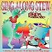 Sing Along Stew