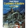 L'univers d'Ambre, Roger Zelazny de Fran�ois Nedelec