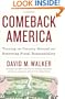 Comeback America: Turning the Country Around and Restoring Fiscal Responsibility