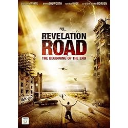 Revelation Road: The Beginning of the End