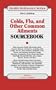 Colds, Flu, and Other Common Ailments: Basic Consumer Health Information About Common Ailments and Injuries, Including Colds and More (Health Reference Series)