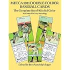 Click here to buy Mecca 1911 Double-Folder Baseball Cards: The Complete Set of 50 in Full Color (Mecca, 1911 Double-Folder Baseball Cards) by  Bert Randolph Sugar.