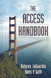The Access Handbook