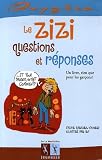 Le zizi, questions et r�ponses