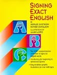 Signing Exact English