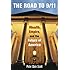 The Road to 9/11: Wealth, Empire, and the Future of America