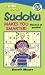 Sudoku Makes You Smarter! (Kids' Book!)