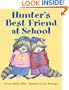 Hunter's Best Friend at School