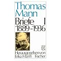 Thomas Mann. Briefe: Briefe I: 1889 - 1936: BD 1