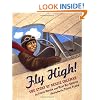 Fly High! The Story Of Bessie Coleman
