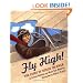 Fly High! The Story Of Bessie Coleman