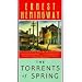 The TORRENTS OF SPRING