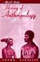 History of Anthropology