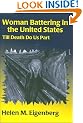 Woman Battering in the United States: Till Death Do Us Part