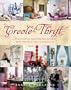 Creole Thrift: Premium Southern Living Without Spending a Mint