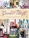 Creole Thrift: Premium Southern Living Without Spending a Mint