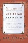 New Christian Manifesto: Pledging All...