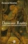 Daimonic Reality: Understanding Otherworld Encounters: A Field Guide to the Otherworld (Arkana)