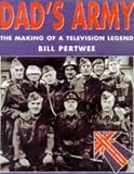  : "Dad's Army": The Making of a Television Legend