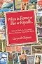 When in Rome Rio or Riyadh... Cultural Q&As for Successful Business Behaviour Around the World
