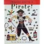 Pirate! (Imagine You're a...)