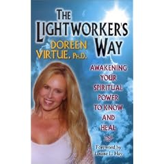 The Lightworker's Way: Awakening Your Spirtual Power to Know and Heal: Awakening Your Spiritual Power to Know and Heal (Taschenbuch)