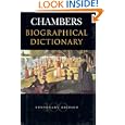 Chambers Biographical Dictionary (Larousse Biographical Dictionary)