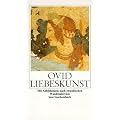 Liebeskunst: Ars amatoria libri tres (insel taschenbuch)