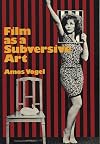 Film As a Subversive Art
