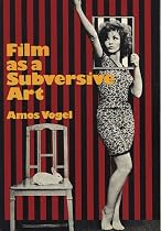 Film as a Subversive Art