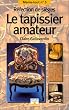Le Tapissier amateur : R�fection de si�ges