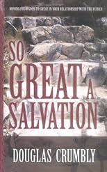So Great A Salvation