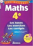 LES BASIQUES - MATHS 4E    (Ancienne Edition)