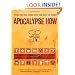 Apocalypse How: Turn the End-Times into the Best of Times!
