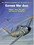 Korean War Aces (Aircraft of the Aces)