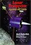 Lunar Prospector: Against All Odds