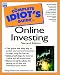 The Complete Idiot's Guide to Online Investing (2nd Edition)