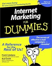 Internet Marketing for Dummies (For Dummies)