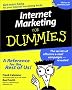 Internet Marketing for Dummies Internet Marketing for Dummies