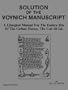 Solution of the Voynich Manuscript