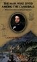 The Man Who Lived Among the Cannibals: Poems in the Voice of Herman Melville