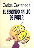 Segundo Anillo de Poder (Coleccion Nagual)