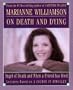 Marianne Williamson on Death & Dying