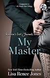 Rebeccas Lost Journals, Volume 4: My Master