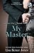 Rebecca's Lost Journals, Volume 4: My Master