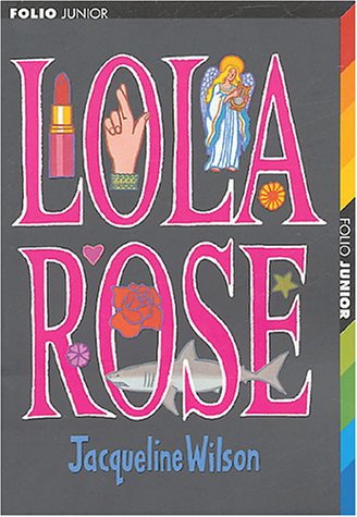 Lola Rose (French Edition)